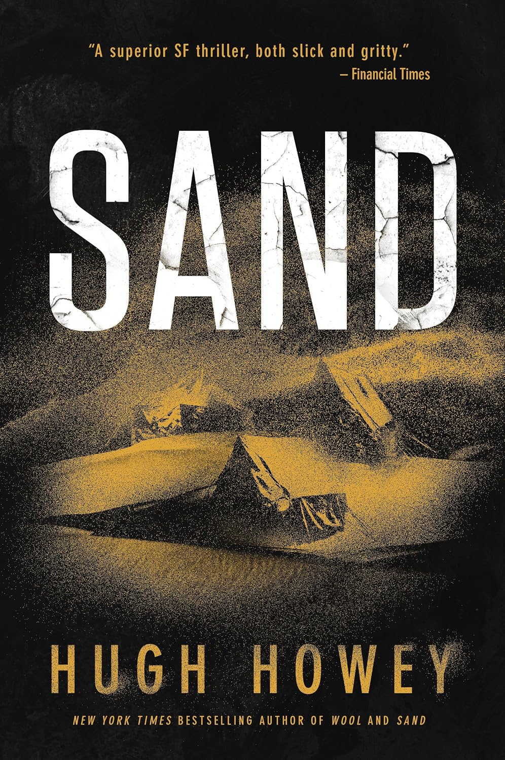 Sand: A Post-Apocalyptic Science Fiction Saga About Four Siblings Lost in a Dystopian World Beneath the Dunes (The Sand Chronicles, 1)
