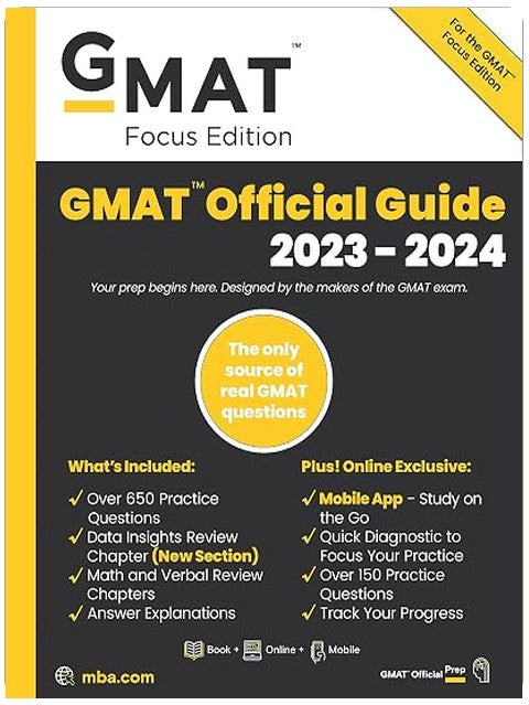 GMAT Official Guide 2023-2024, Focus Edition: Includes Book + Online Question Bank + Digital Flashcards + Mobile App