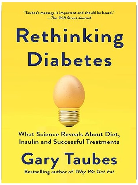 Rethinking Diabetes: What Science Reveals About Diet, Insulin, and Successful Treatments