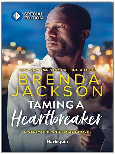 Taming a Heartbreaker: A Spicy Romance Novel