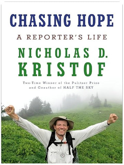 Chasing Hope: A Reporter's Life