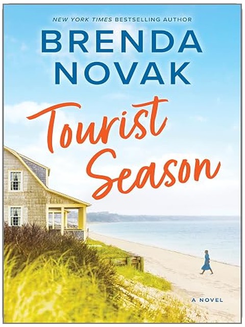 Tourist Season: A Novel – A Compelling Contemporary Romance About Family Secrets and New Beginnings
