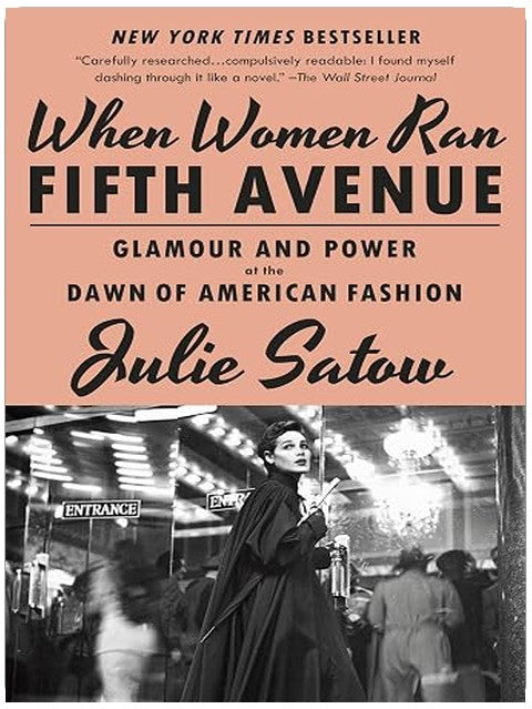 When Women Ran Fifth Avenue: Glamour and Power at the Dawn of American Fashion