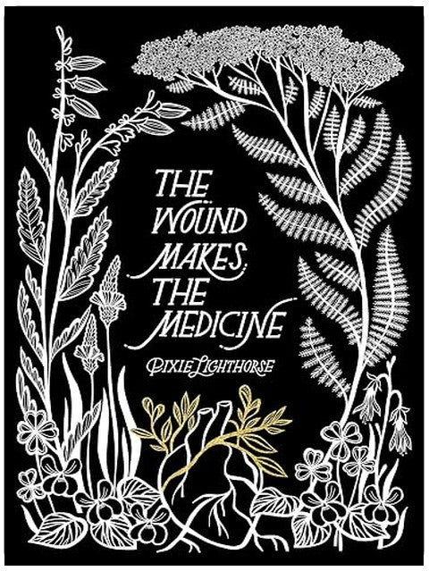 The Wound Makes the Medicine: Elemental Remediations for Transforming Heartache