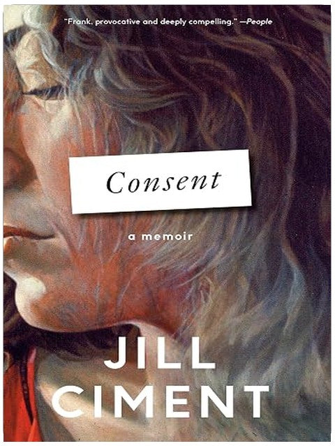 Consent: A Memoir