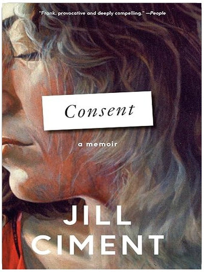 Consent: A Memoir