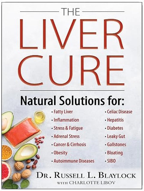 The Liver Cure: Natural Solutions for Liver Health to Target Symptoms of Fatty Liver Disease, Autoimmune Diseases, Diabetes, Inflammation, Stress & Fatigue, Skin Conditions, and Many More