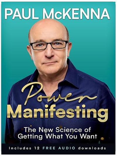 Power Manifesting: The New Science of Getting What You Want