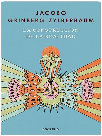 La construcción de la realidad / The Construction of Reality (Spanish Edition)