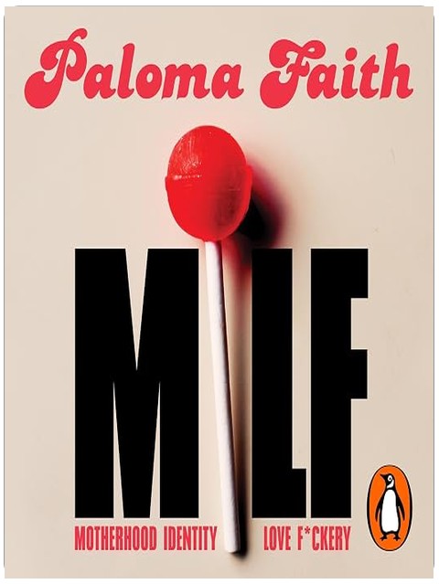 MILF: Motherhood, Identity, Love and F*ckery