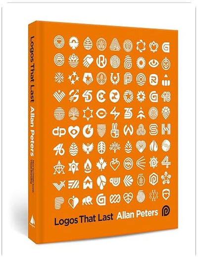 Logos that Last: How to Create Iconic Visual Branding