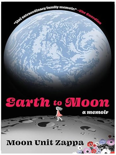 Earth to Moon: A Memoir
