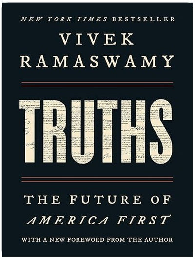 Truths: The Future of America First