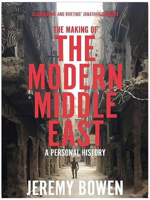 The Making of the Modern Middle East