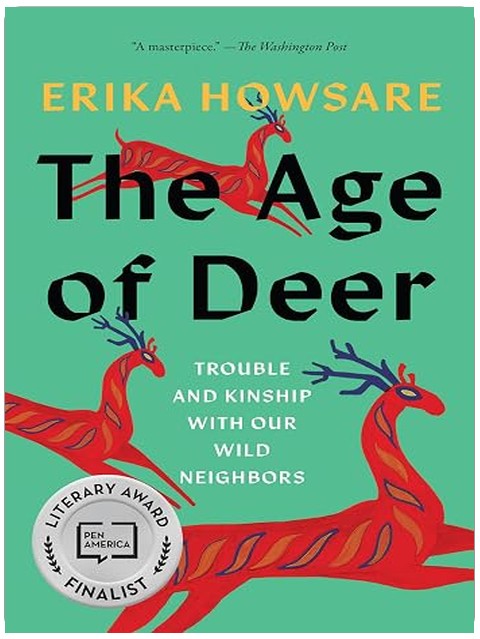 The Age of Deer: Trouble and Kinship with our Wild Neighbors