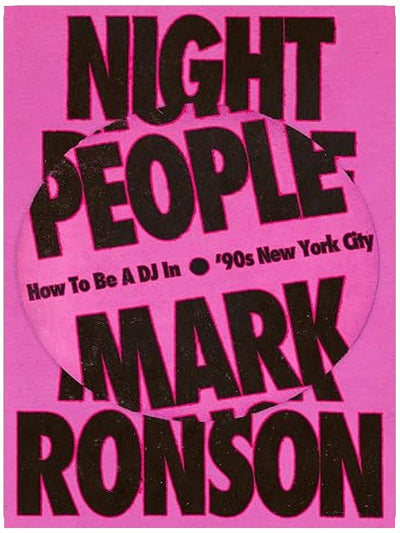 Night People: How to Be a DJ in '90s New York City
