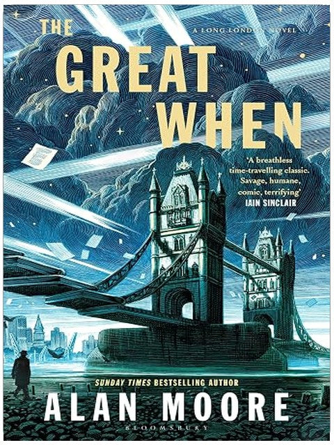 The Great When: A Long London Novel