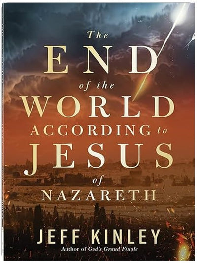 The End of the World According to Jesus of Nazareth