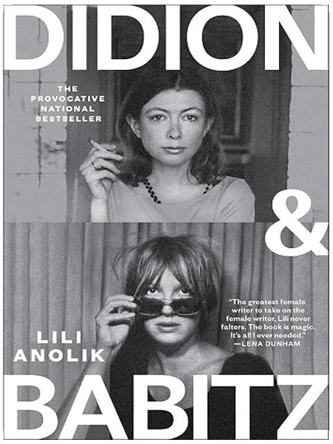 Didion and Babitz