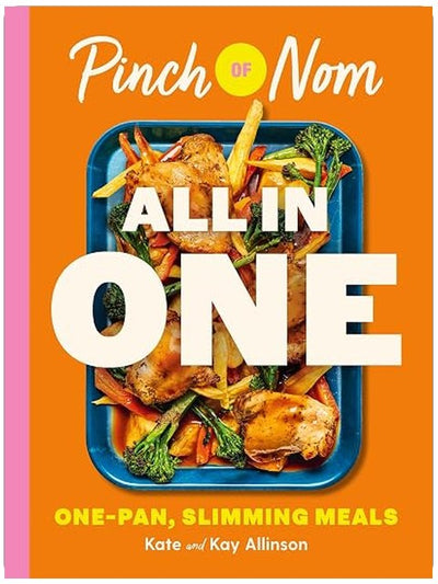 Pinch of Nom ALL IN ONE: One-pan Slimming Meals