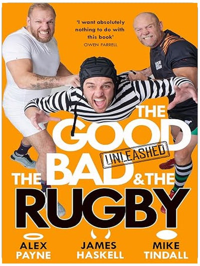 HarperCollins The Good, the Bad the Rugby - Unleashed.