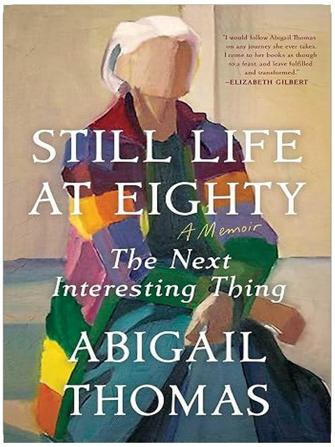Still Life at Eighty: The Next Interesting Thing