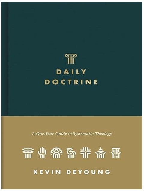 Daily Doctrine: A One-Year Guide to Systematic Theology