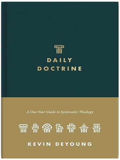 Daily Doctrine: A One-Year Guide to Systematic Theology