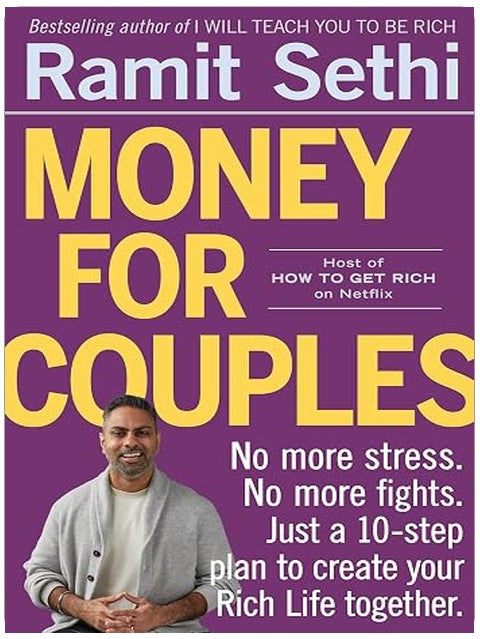 Money for Couples: No More Stress. No More Fights. Just a 10-Step Plan to Create Your Rich Life Together.