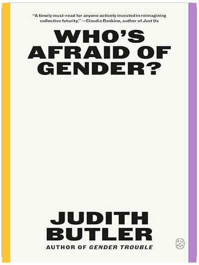 Who's Afraid of Gender?