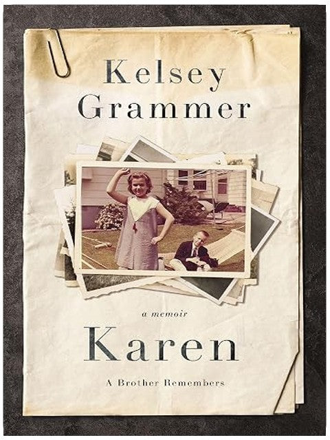 Karen: A Brother Remembers