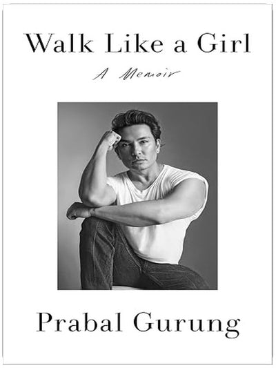 Walk Like a Girl: A Memoir