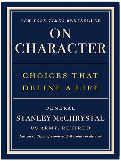 On Character: Choices That Define a Life