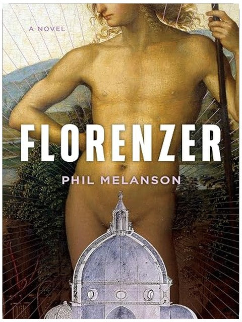 Florenzer: A Novel