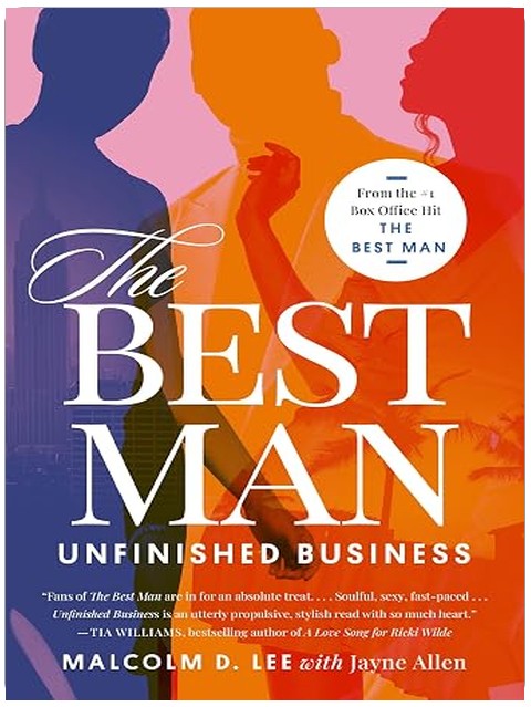 The Best Man: Unfinished Business (The Best Man Series)
