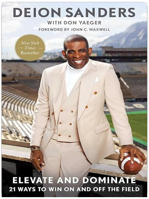 Elevate and Dominate: 21 Ways to Win On and Off the Field