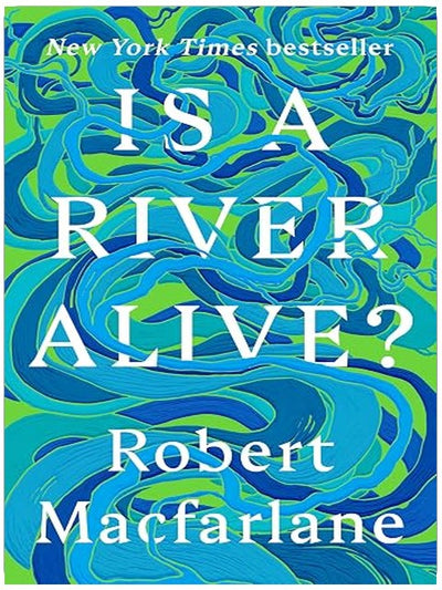 Is a River Alive?