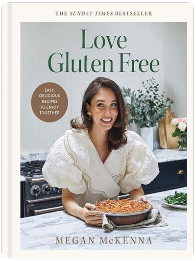 Love Gluten-free: Easy, delicious recipes to enjoy together
