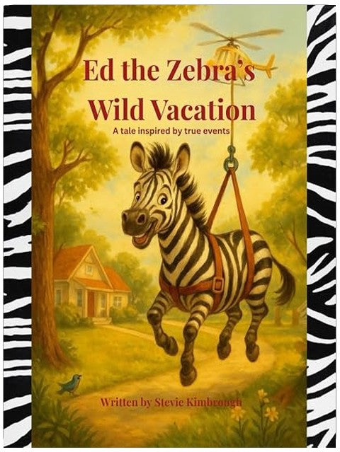 Ed the Zebra’s Wild Vacation