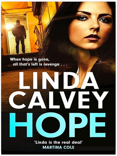 Hope: a completely gripping and gritty gangland family saga for 2025 (Three Sisters)