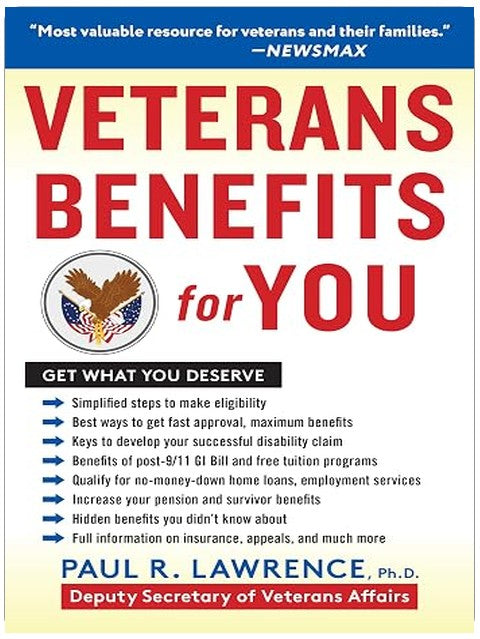Veterans Benefits for You: Get What You Deserve