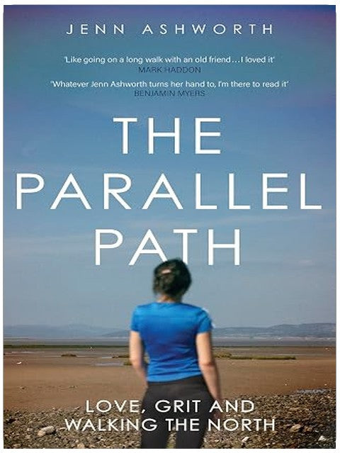 The Parallel Path: Love, Grit and Walking the North