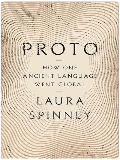 Proto: How One Ancient Language Went Global
