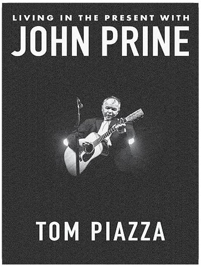 Living in the Present with John Prine