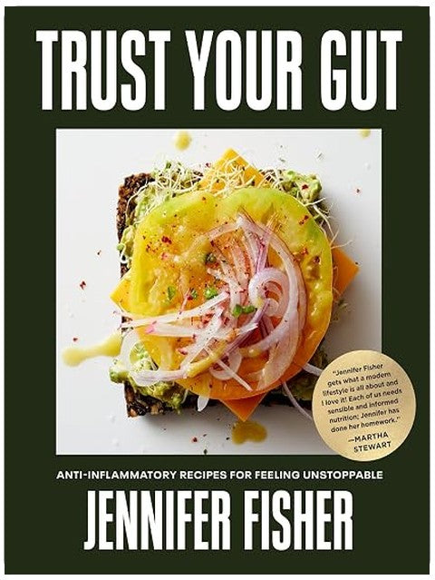 Trust Your Gut: Anti-Inflammatory Recipes for Feeling Unstoppable