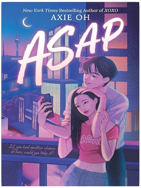 ASAP: A Second Chance K-Pop Romance (An XOXO Novel Book 2)