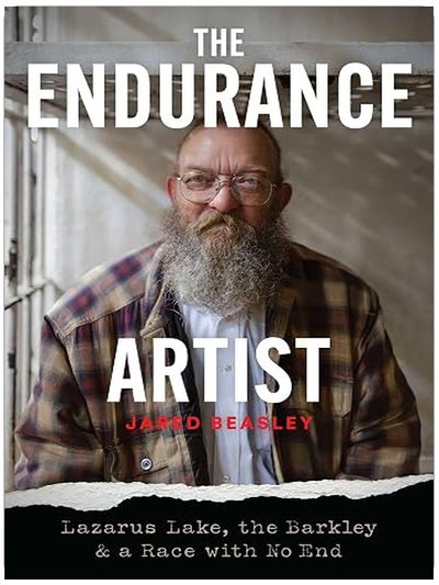 The Endurance Artist: Lazarus Lake, the Barkley & a Race with No End