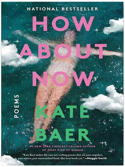 How About Now: Poems