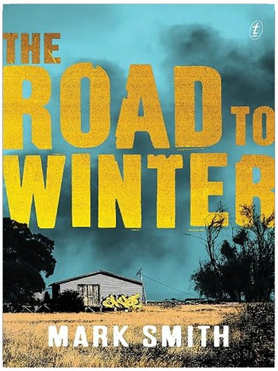 The Road to Winter: The Winter Trilogy Book 1