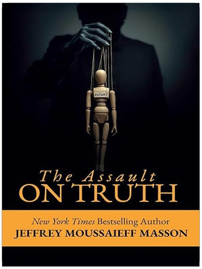 The Assault on Truth